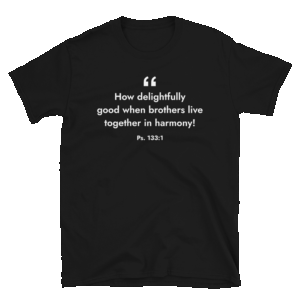 Psalms 133:1 T-shirt