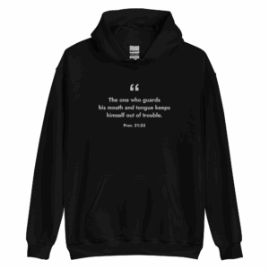 Proverbs 21:23 Hoodie